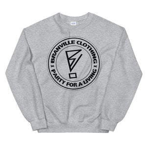 Party For A Living Sweatshirt - BranVille