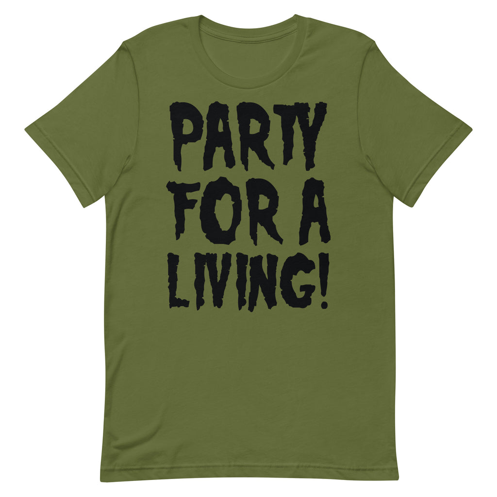 Party For A Living Misfit Shirt